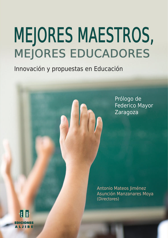 Mejores maestros, mejores educadores, de Mateos Jiménez, Antonio | portada del libro