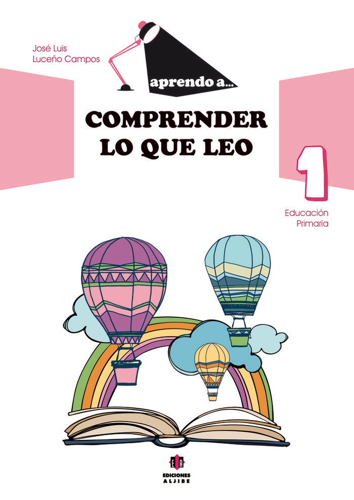 Aprendo a comprender lo que leo 1, de Luceño Campos, José Luis | portada del libro