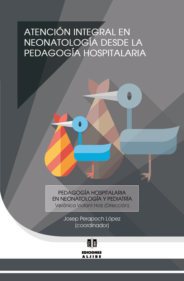 Atención integral en pediatría desde la pedagogía hospitalaria, de Perapoch López, Josep | portada del libro