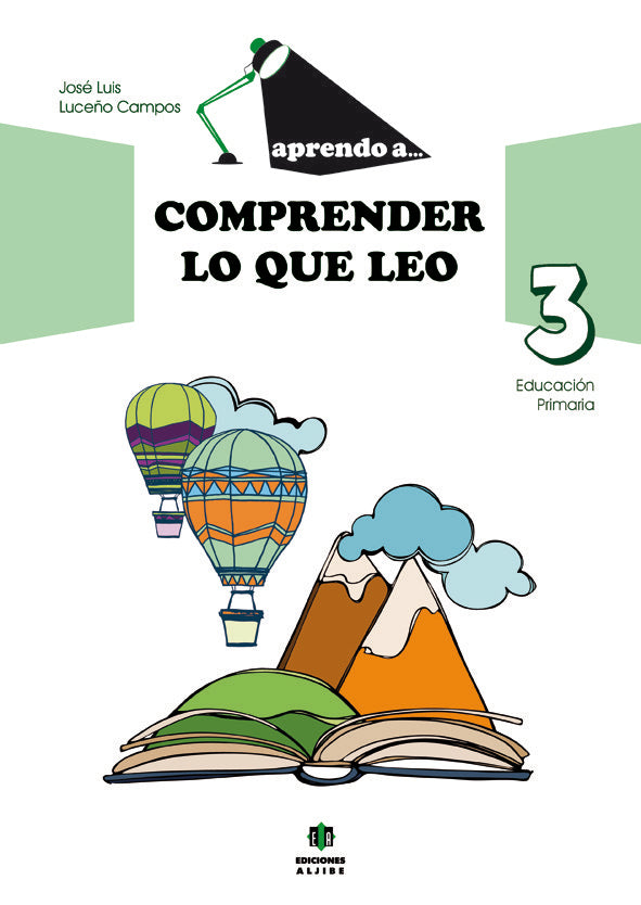 Aprendo a comprender lo que leo 3, de Luceño Campos, José Luis | portada del libro