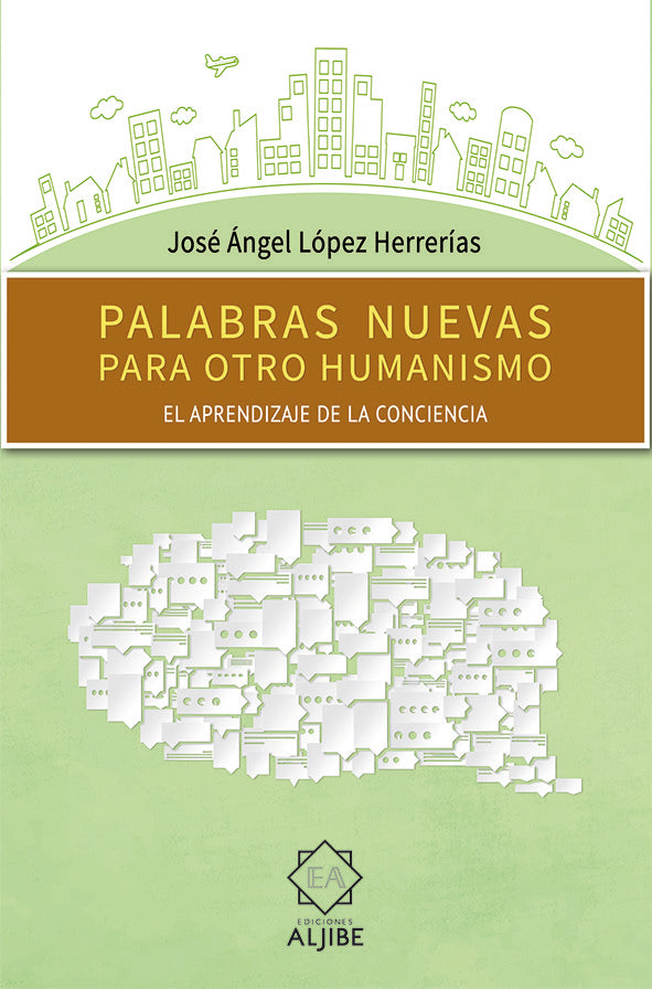 Palabras nuevas para otro humanismo, de López Herrerías, José Ángel | portada del libro