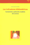 Los indicadores bibliométricos., de Maltrás Barba, Bruno | portada del libro