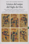 Léxico del naipe en el Siglo de Oro, de Chamorro Fernández, María Inés | portada del libro