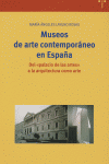 Museos de arte contemporáneo en España:, de Layuno Rosas, María Ángeles | portada del libro