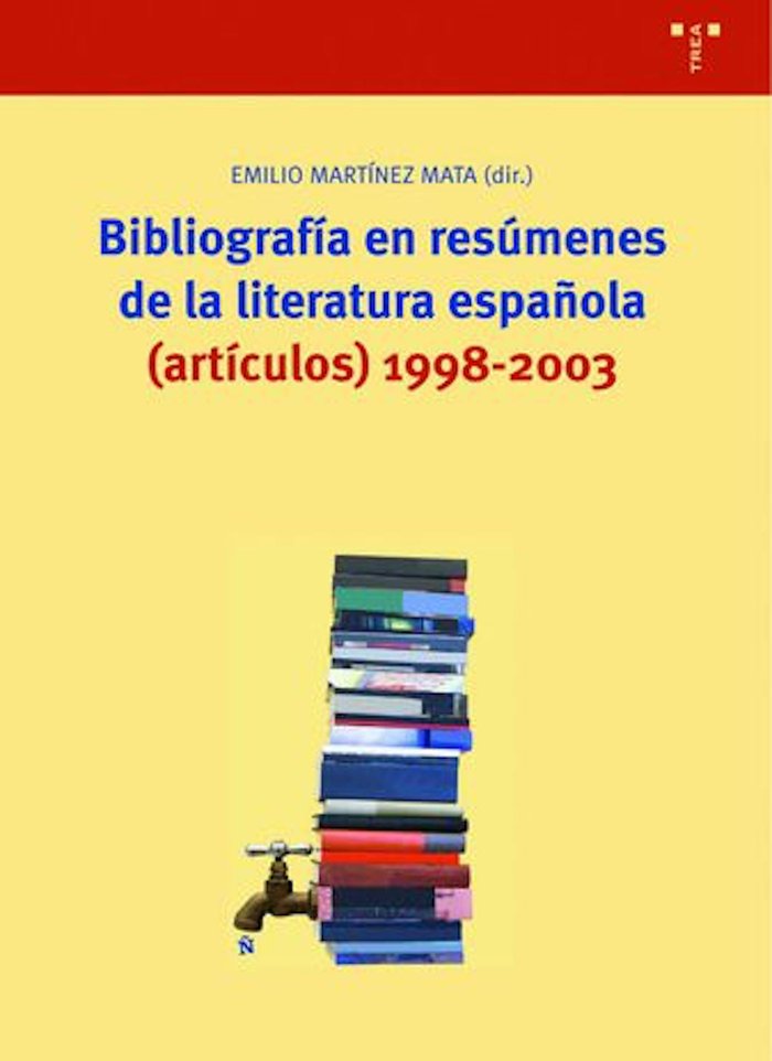 Bibliografía en resúmenes de la literatura española, de MARTINEZ MATA,EMILIO | portada del libro