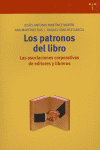 Los patronos del libro, de Martínez Martín, Jesús Antonio | portada del libro