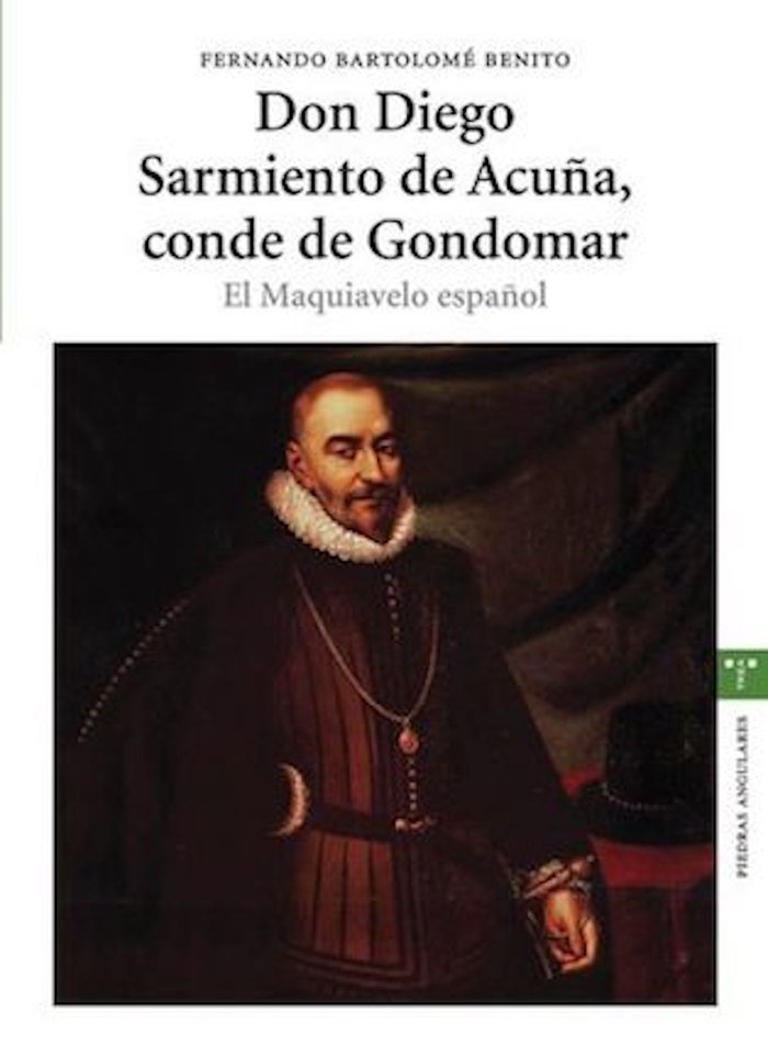 Don Diego Sarmiento de Acuña, conde de Gondomar, de Bartolomé Benito | portada del libro