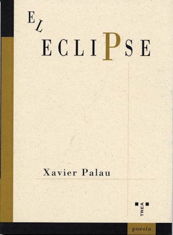 El eclipse, de Palau Raurell, Xavier | portada del libro