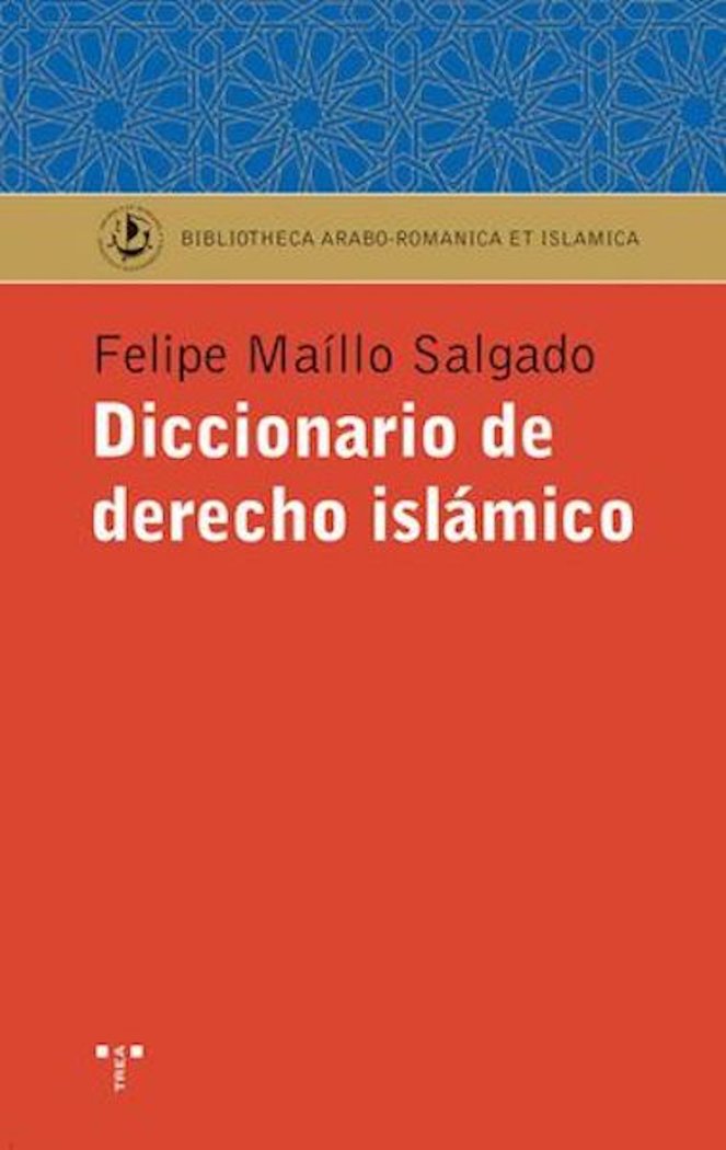 Diccionario de derecho islámico, de Maíllo Salgado, Felipe | portada del libro
