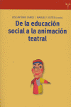 De la educación social a la animación teatral, de Caride, José Antonio | portada del libro