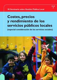 COSTES PRECIOS Y RENDIMIENTOS SERVICIOS PUBLICOS LOCALES | portada del libro