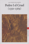 Pedro I el Cruel (1350-1369), de Díaz Martín, Luis Vicente | portada del libro