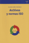 ARCHIVOS Y NORMAS ISO, de NUÑEZ FERNANDEZ | portada del libro