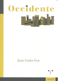 Occidente, de Gea Martín, Juan Carlos | portada del libro