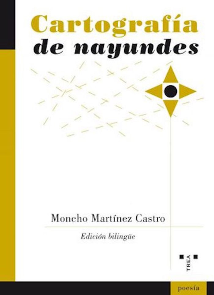Cartografía de nayundes, de Martínez Castro, Moncho | portada del libro