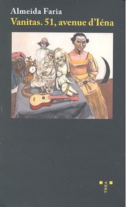 Vanitas. 51, avenue d'Iéna, de Faria, Almeida | portada del libro
