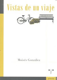 Vistas de un viaje, de González, Moisés | portada del libro