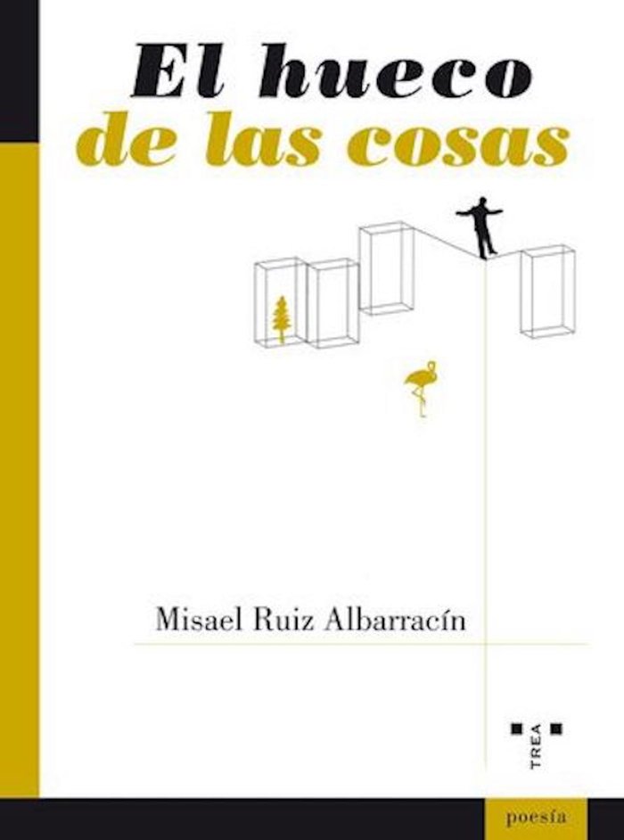 El hueco de las cosas, de Ruiz Albarracín, Misael | portada del libro
