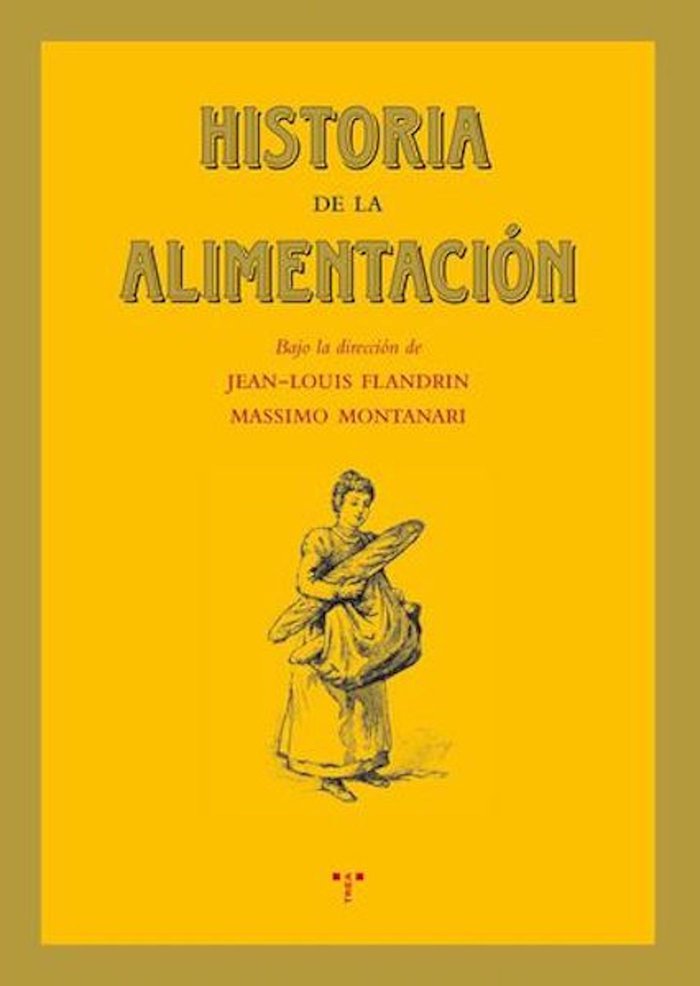 Historia de la alimentación, de Flandrin, Jean-Louis | portada del libro