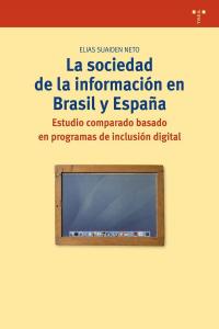 La sociedad de la información en Brasil y España., de Suaiden Neto, Elias | portada del libro