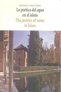 La poética del agua en el islam, de Puerta Vilchez, José Miguel | portada del libro