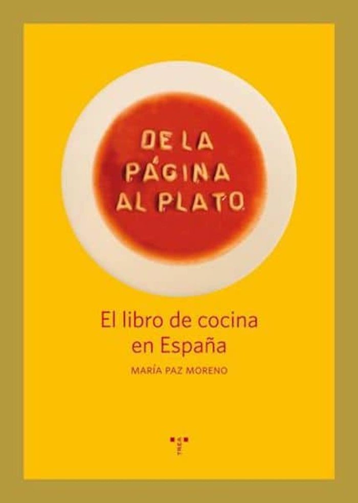 De la página al plato, de Moreno, María Paz | portada del libro