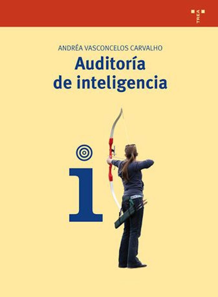 Auditoría de inteligencia, de Vasconcelos Carvalho, Andréa | portada del libro
