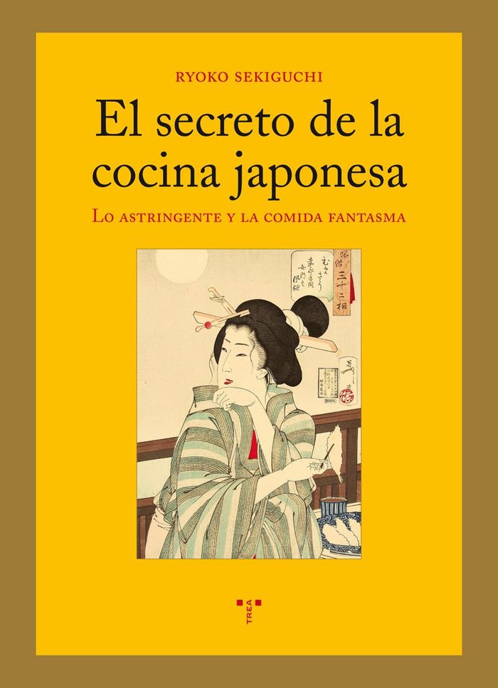 El secreto de la cocina japonesa, de Sekiguchi, Ryoko | portada del libro
