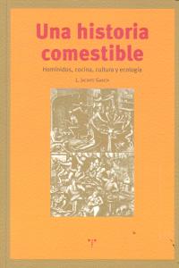 Una historia comestible, de García, Luis Jacinto | portada del libro