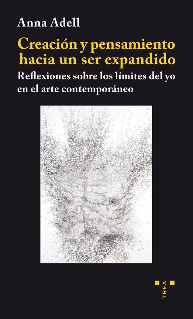 Creación y pensamiento hacia un ser expandido, de Adell Creixell, Anna | portada del libro