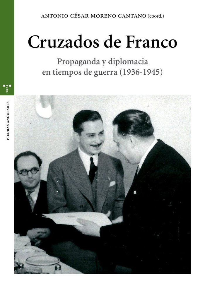 Cruzados de Franco, de Moreno Cantano, Antonio César | portada del libro