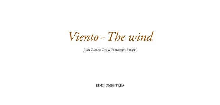 Viento / The Wind, de Gea Martín, Juan Carlos | portada del libro