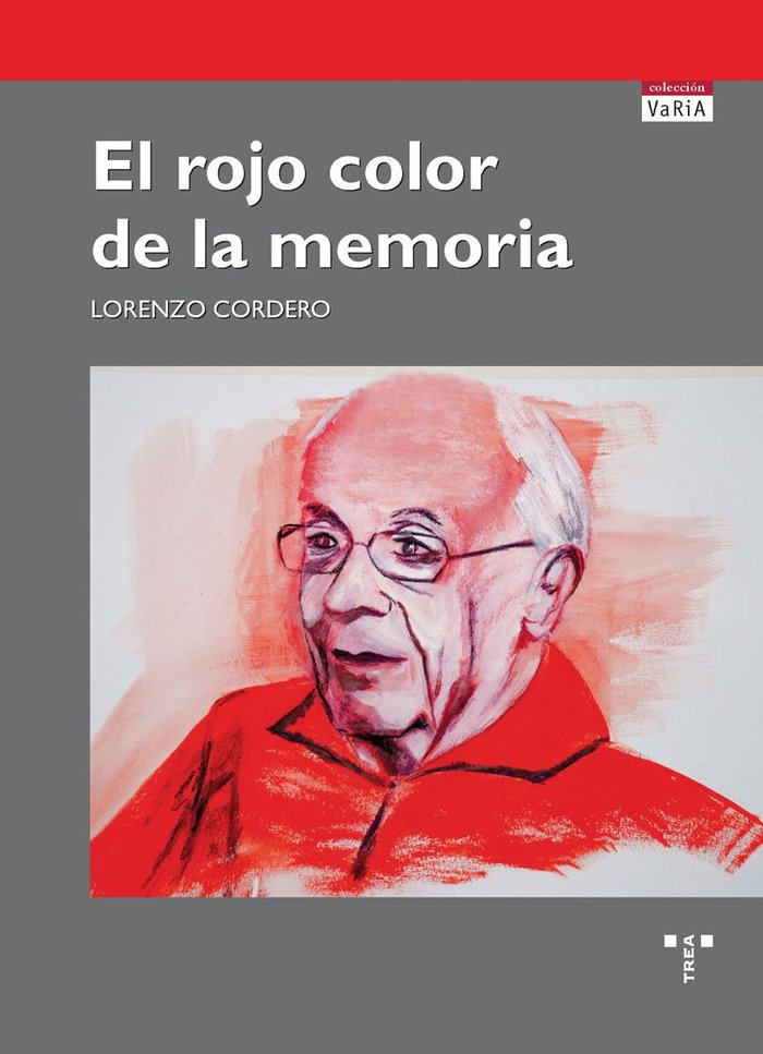 El rojo color de la memoria, de Cordero Rosete, Lorenzo | portada del libro