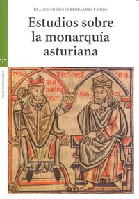 Estudios sobre la monarquía asturiana, de Fernández Conde, Francisco Javier | portada del libro