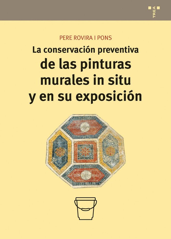 La conservación preventiva de las pinturas murales in situ y en su exposición, de Rovira i Pons, Pere | portada del libro