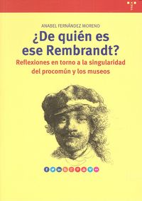 ¿De quién es ese Rembrandt?, de Fernández Moreno, Anabel | portada del libro