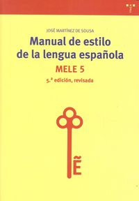 Manual de estilo de la lengua española (5ª edición, revisada), de Martínez de Sousa, José | portada del libro