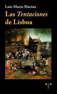 Las Tentaciones de Lisboa, de Marina Bravo, Luis María | portada del libro
