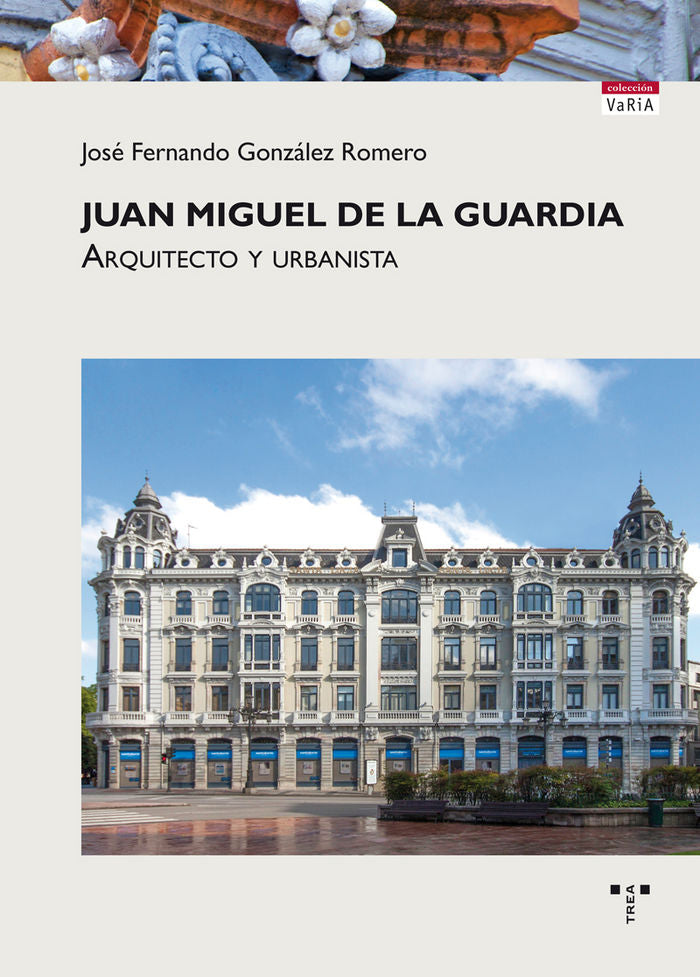 Juan Miguel de la Guardia, de González Romero, José Fernando | portada del libro