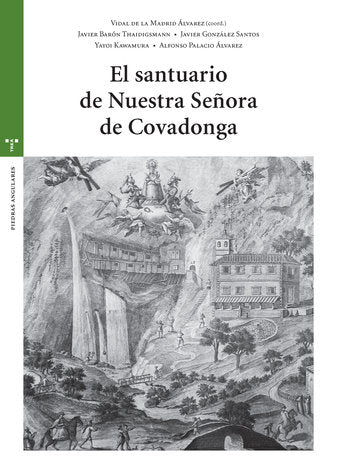 El santuario de Nuestra Señora de Covadonga, de De la Madrid Álvarez, Vidal | portada del libro