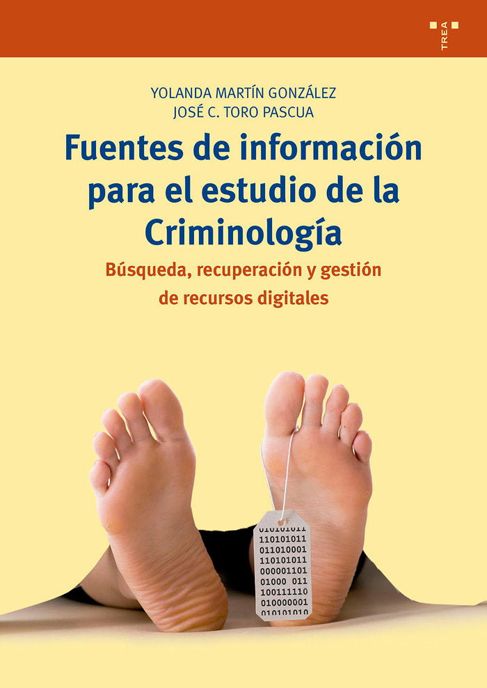 Fuentes de información para el estudio de la Criminología, de Martín González, Yolanda | portada del libro