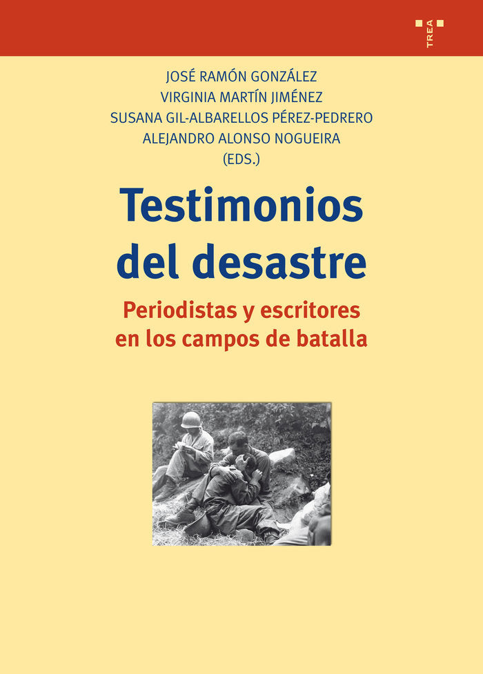 Testimonios del desastre, de González García, José Ramón | portada del libro