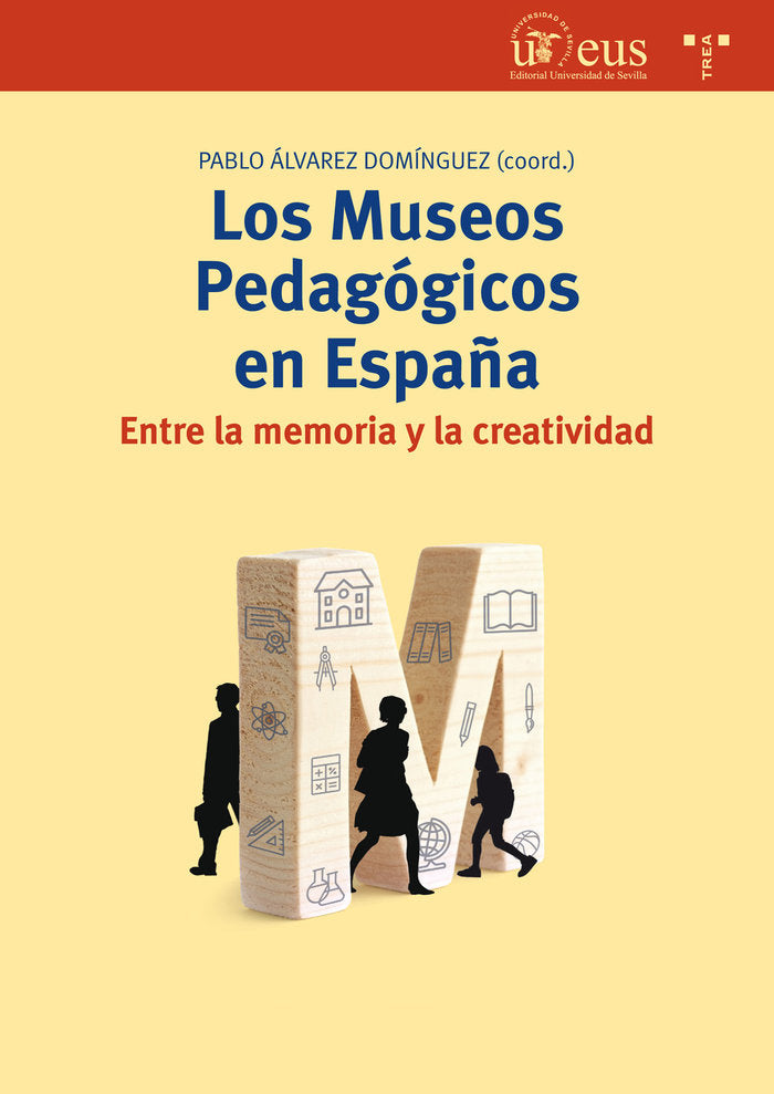 Los Museos Pedagógicos en España, de Álvarez Domínguez, Pablo | portada del libro
