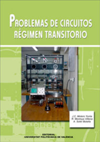PROBLEMAS DE CIRCUITOS. RÉGIMEN TRANSITORIO, de Molero Yunta | portada del libro
