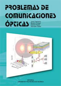 PROBLEMAS DE COMUNICACIONES ÓPTICAS, de Capmany Francoy | portada del libro