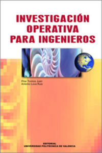 INVESTIGACIÓN OPERATIVA PARA INGENIEROS, de Lova Ruiz | portada del libro