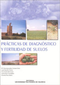 PRÁCTICAS DE DIAGNÓSTICO Y FERTILIDAD DE SUELOS, de Verdú Belmonte | portada del libro