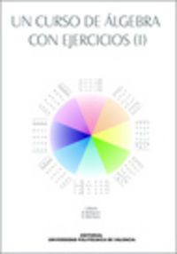 UN CURSO DE ÁLGEBRA CON EJERCICIOS (I), de Balaguer Beser | portada del libro