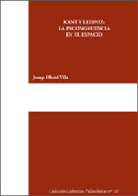 KANT Y LEIBNIZ: LA INCONGRUENCIA EN EL ESPACIO, de Olesti Vila | portada del libro