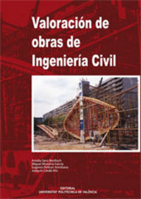 VALORACIÓN DE OBRAS DE INGENIERÍA CIVIL, de Sanz Benlloch | portada del libro